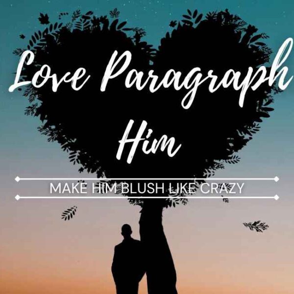 Paragraph to him